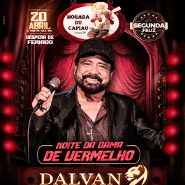 SEGUNDA FELIZ COM DALVAN